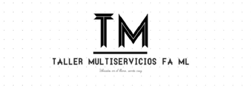 TALLER MULTISERVICIOS FA ML