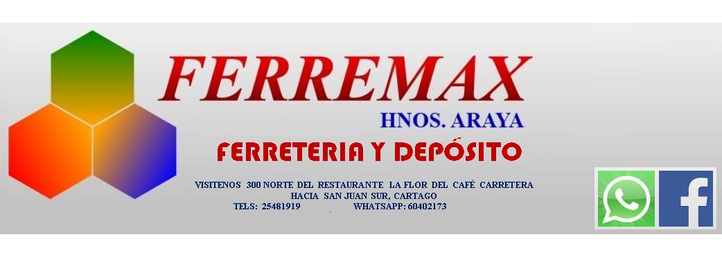FERREMAX HERMANOS ARAYA S.A